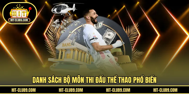 Danh sách bộ môn thi đấu thể thao phổ biến
