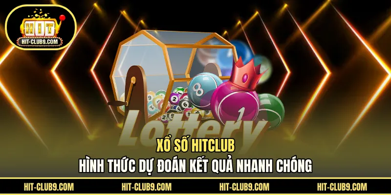 Xổ Số HITCLUB